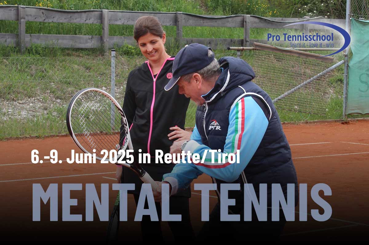 Tennis-Mental-Camp in Reutte/Tirol | Pfingsten, vom 6. bis 9. Juni 2025